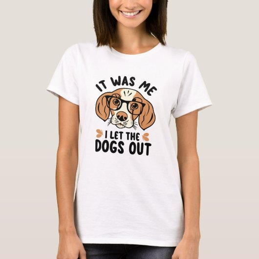 Ik liet de honden Dogsitter-reddingshond uitzetten T-shirt (Voorkant)