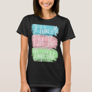 Ik liet de honden los... van Dog Pa mama. T-shirt