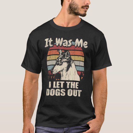 Ik liet de honden vlotte collie uitlokken. t-shirt (Voorkant)