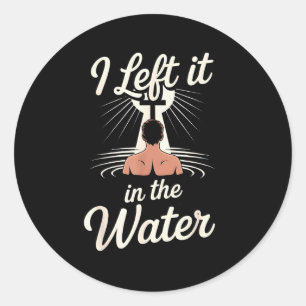 Ik liet het in het water Christelijk geloof Doop J Ronde Sticker