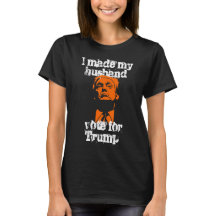 "Ik liet mijn man op Trump stemmen", het shirt van