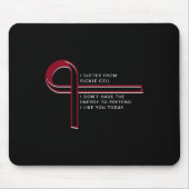 Ik lijd aan sikkelcel muismat (Voorkant)