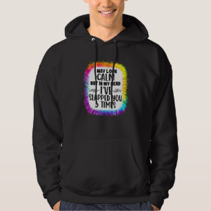 Ik Lijk Kalm Maar In Mijn Hoofd Heb Ik Je 3 Hoodie