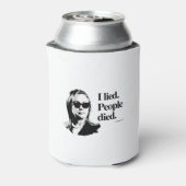 Ik loog en mensen stierven blikjeskoeler (Blikje Achterkant)