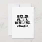 Ik loop geen honden, ik ben een hondenblijer bedankkaart (Voorkant)
