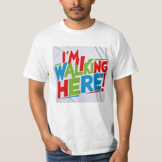 Ik loop hier! t-shirt (Voorkant)
