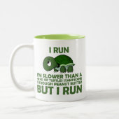 Ik loop. Ik ben langzamer dan een schildpad, maar Tweekleurige Koffiemok (Links)