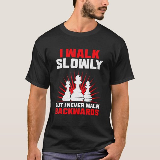 Ik loop langzaam, maar ik loop nooit achteruit. t-shirt (Voorkant)