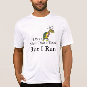 Ik loop langzamer dan een schildpad, maar ik loop. t-shirt