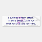 Ik loop nu wanneer mijn vrouw belt. bumpersticker (Voorkant)