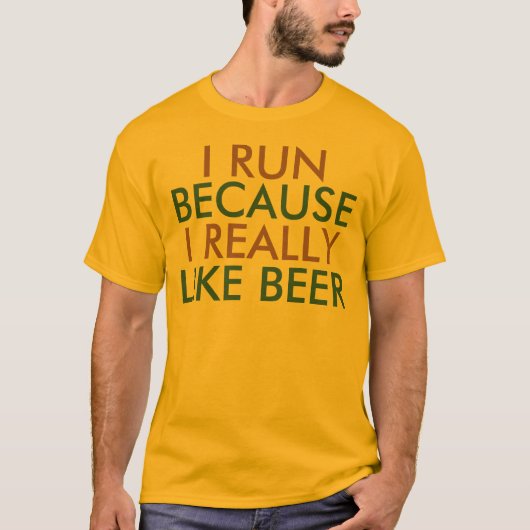 Ik loop omdat ik echt van bier gezegde hou t-shirt (Voorkant)
