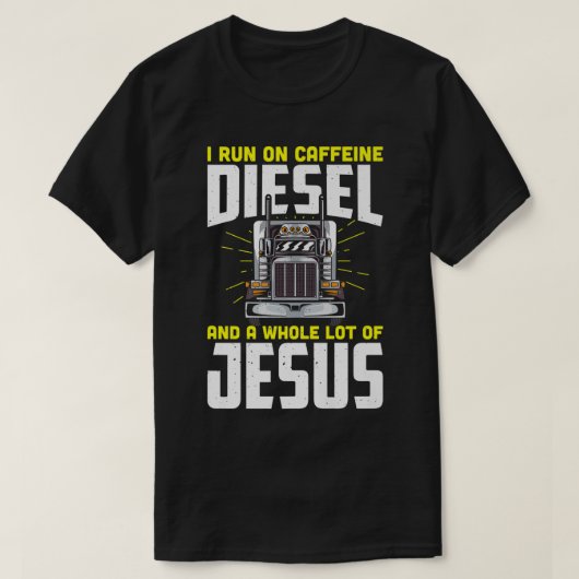Ik loop op cafeïne diesel en een heleboel jesus t-shirt (Design voorkant)