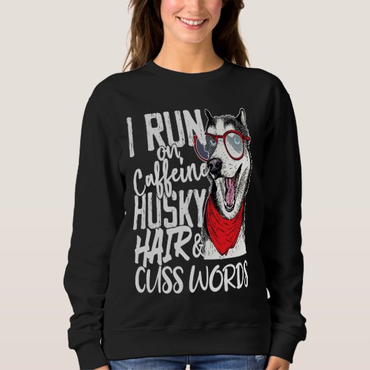 Ik loop op Caffeïne & Husky Hair coolle hond Trui (Voorkant)
