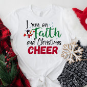 Ik loop op Faith en Kerstmis. T-shirt