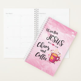 Ik loop op Jezus, Chaos en Koffee Planner