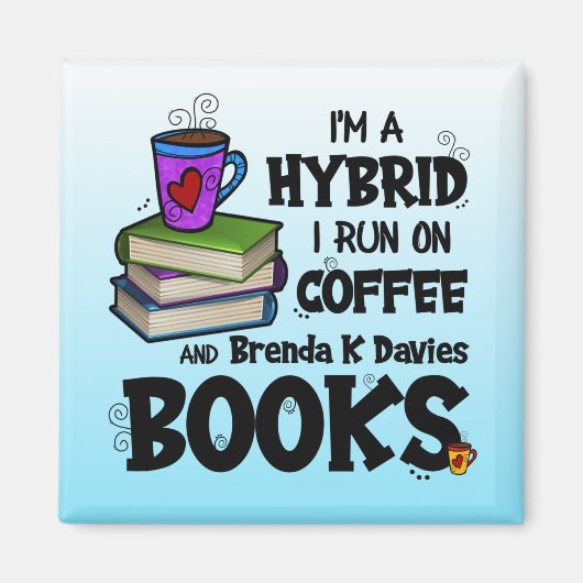 Ik loop op koffie en Brenda K Davies boeken Magneet (Voorkant)