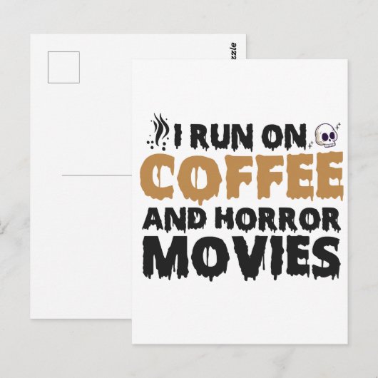 Ik loop op koffie en horror films Funny Halloween Briefkaart (Voorkant / Achterkant)