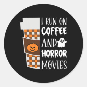 Ik loop op koffie en horror films Halloween Costum Ronde Sticker