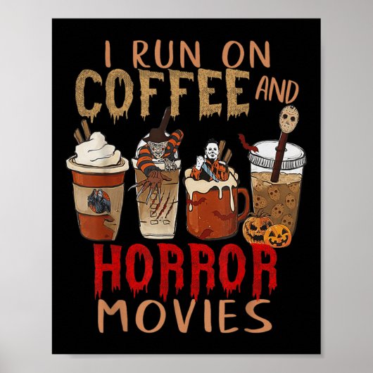 Ik loop op koffie en horror films... poster (Voorkant)