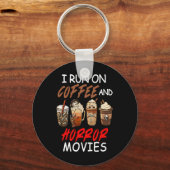 Ik loop op koffie en horror films... sleutelhanger (Voorkant)