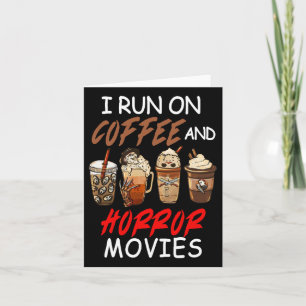 Ik Loop Op Koffie En Horrorfilms Griezeld Bloedhal Kaart