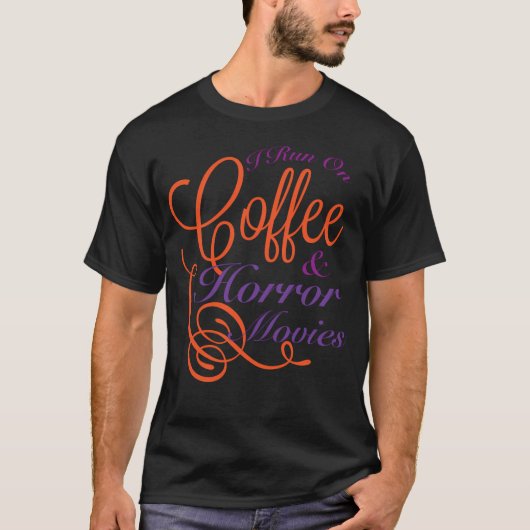 Ik loop op koffie en horrorfilms t-shirt (Voorkant)
