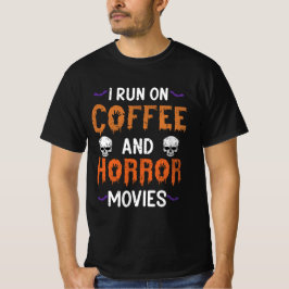 Ik loop op koffie en horrorfilms t-shirt