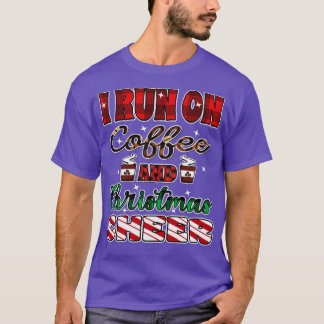 ik loop op koffie en kerst cheer t-shirt