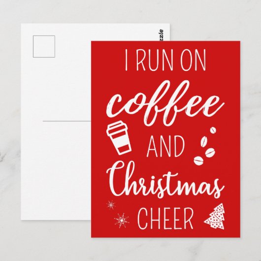 Ik loop op koffie en kerstmis. briefkaart (Voorkant / Achterkant)