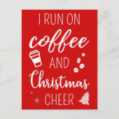 Ik loop op koffie en kerstmis. briefkaart (Voorkant)
