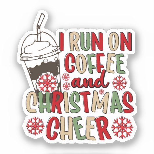 Ik loop op koffie en kerstmis. sticker (Voorkant)