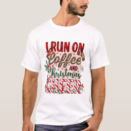 Ik loop op koffie en kerstmis. t-shirt