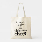 Ik loop op koffie en kerstmis. tote bag (Achterkant)