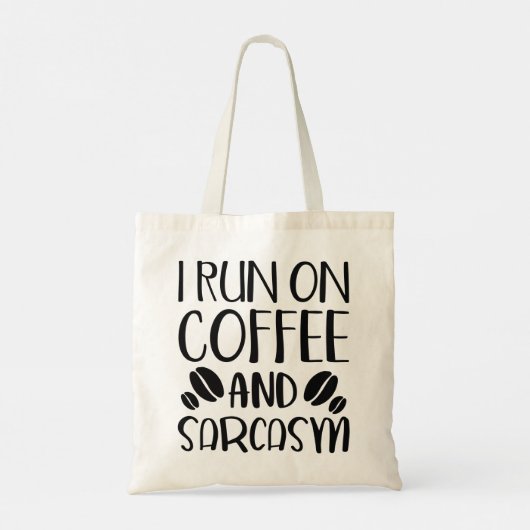 Ik loop op koffie en Sarcasm Tote Bag (Achterkant)