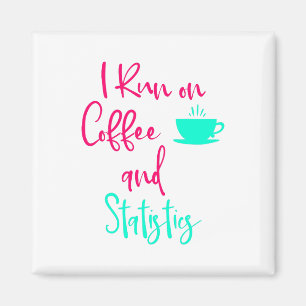 Ik loop op Koffie en Statistieken de Citaat van de Magneet