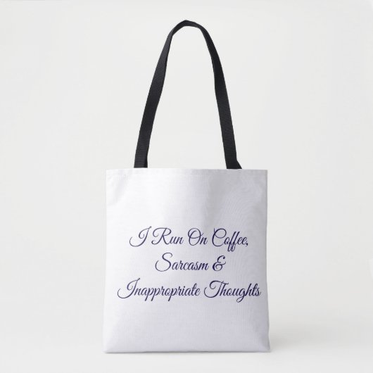 Ik loop op koffie sarcasme & ongepaste gedachten F Tote Bag (Voorkant)