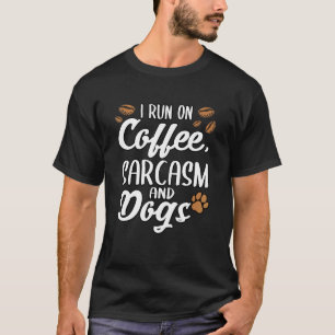 Ik loop op koffieworstjes en honden die puppy paws t-shirt