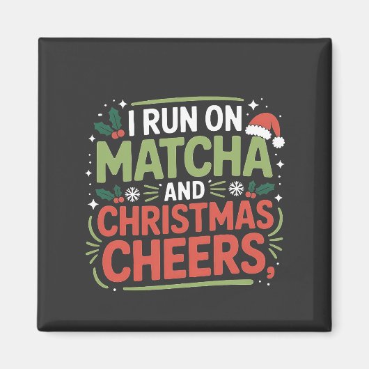 Ik loop op Matcha en Kerst Cheers Groene Drank Magneet (Voorkant)