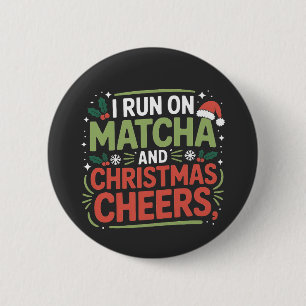 Ik loop op Matcha en Kerst Cheers Groene Drank Ronde Button 5,7 Cm