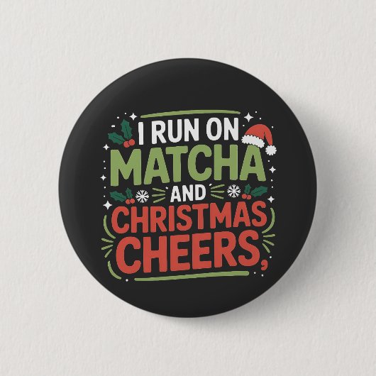 Ik loop op Matcha en Kerst Cheers Groene Drank  Ronde Button 5,7 Cm (Voorkant)
