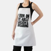 Ik loop op oogrollen, sarcasme en Swearing Schort (Insitu)