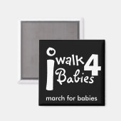 Ik loop voor baby's Magnet (Voorkant / Achterkant)