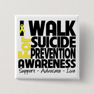 Ik loop voor Suïcidepreventie bewustzijn Vierkante Button 5,1 Cm