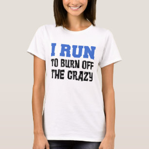 Ik loop weg van Crazy T-shirt
