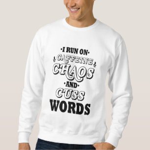 IK LOS OP CAFFEINE CHAOS EN CUSSENWOORD TRUI