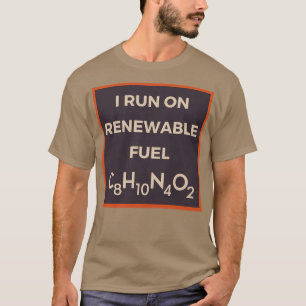 IK LOS OP EEN NIEUWBARE BRANDSTOFCAFFEINE CHEMISCH T-SHIRT