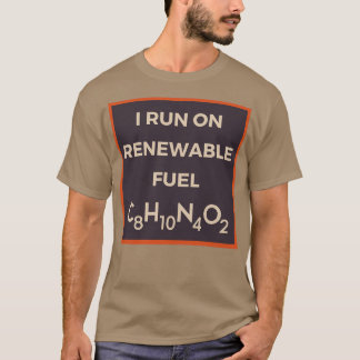 IK LOS OP EEN NIEUWBARE BRANDSTOFCAFFEINE CHEMISCH T-SHIRT