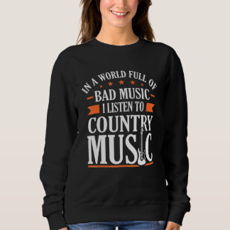 Ik luister naar country Music Graphic 1 Trui