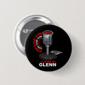 Ik luister naar Glenn Beck Ronde Button 5,7 Cm (Voorkant /achterkant)