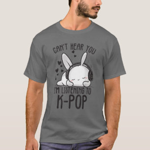 Ik luister naar Kpop Rabbit K-pop T-shirt